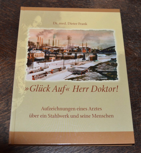 Glück auf herr doktor - auf,